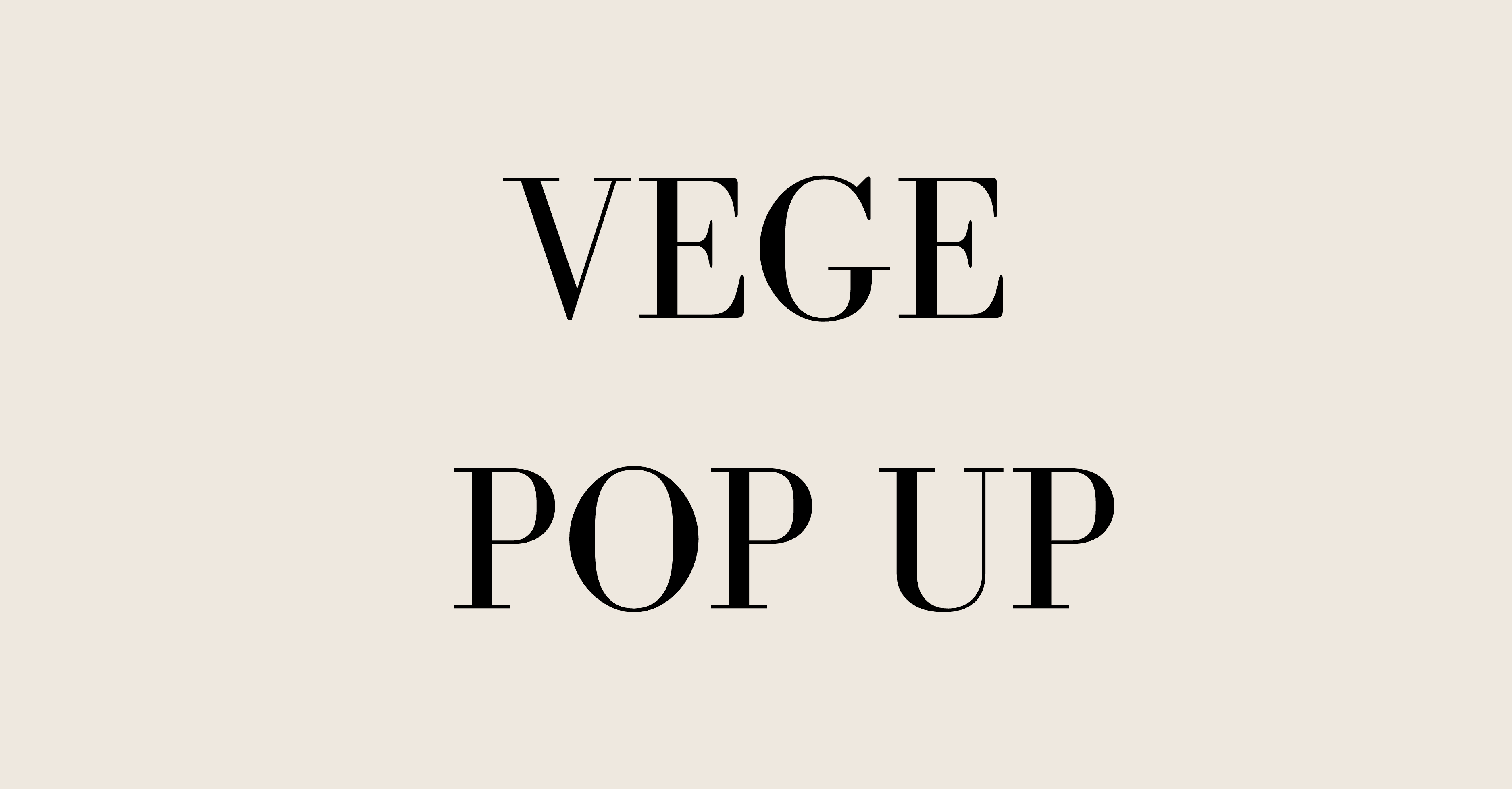Vege Pop Up @ Vanha koulu